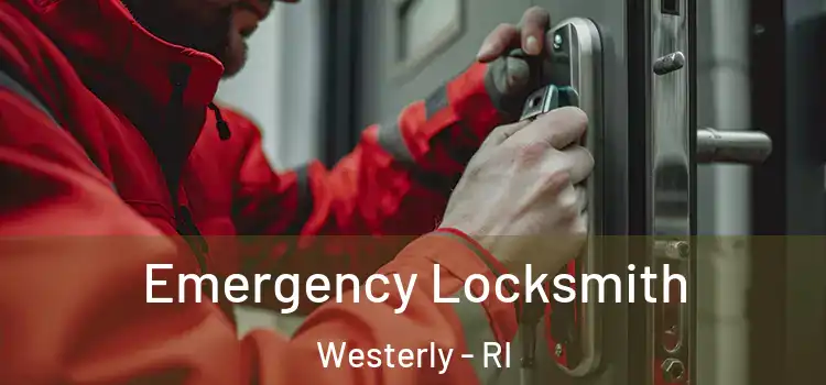Emergency Locksmith Westerly - RI