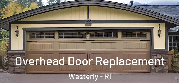  Overhead Door Replacement Westerly - RI